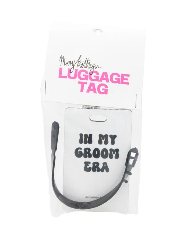 In My Groom Era Luggage Tag sold by Buddy Love