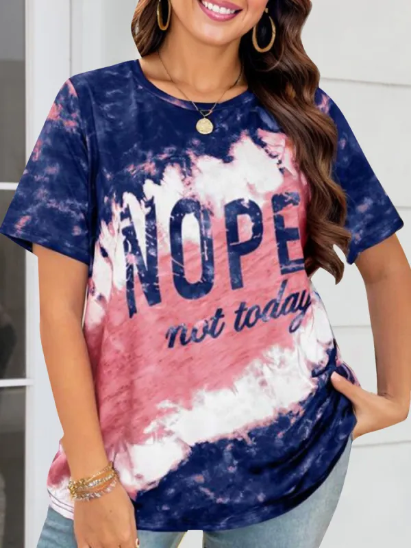 NOPE NOT TODAY Round Neck Short Sleeve T-Shirt sold by Charming Charlie