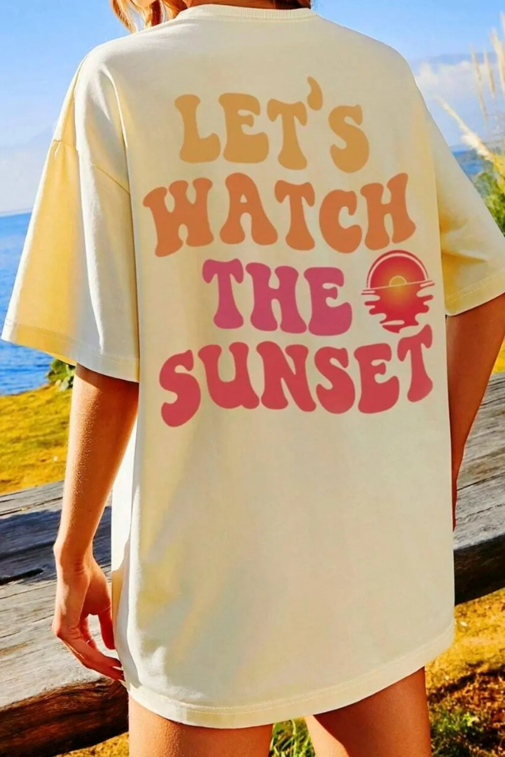 LET'S WATCH THE SUNSET Round Neck T-Shirt sold by Charming Charlie