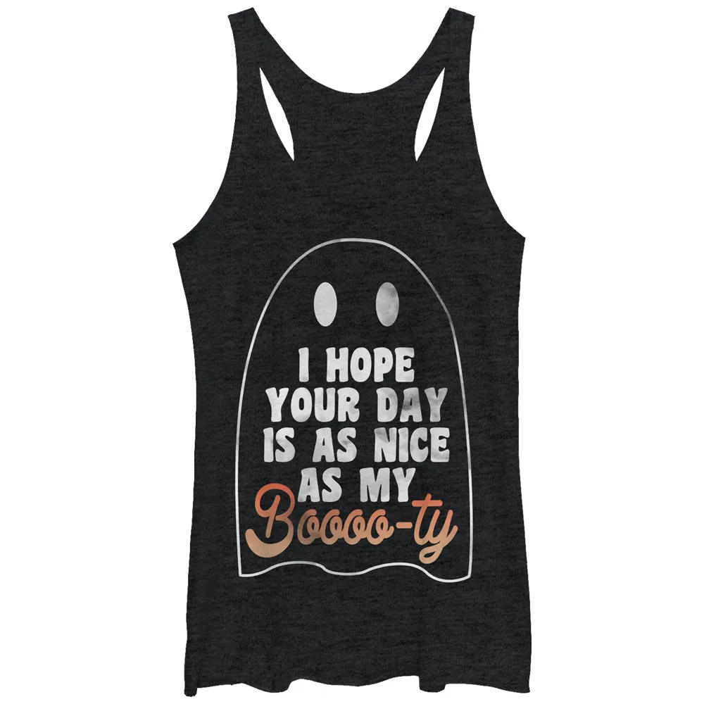 Women's CHIN UP Ghost Hope Your Day is as Nice as my Booty Racerback Tank Top sold by Chin Up Apparel