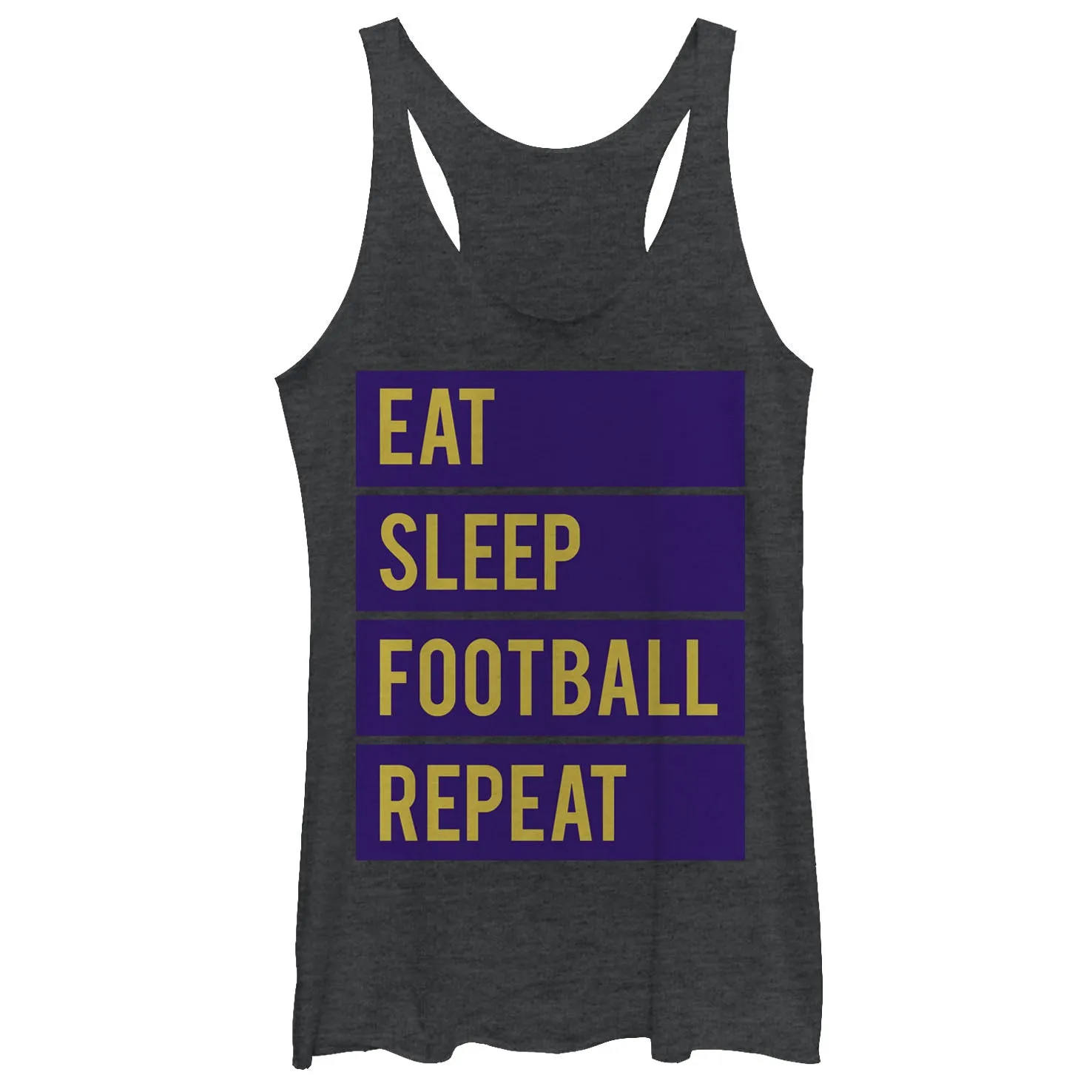 Women's CHIN UP Eat Sleep Football Repeat Racerback Tank Top sold by Chin Up Apparel