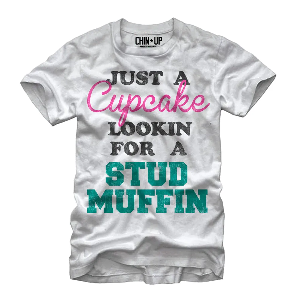 Women's CHIN UP Cupcake Looking for a Stud Muffin Boyfriend Tee sold by Chin Up Apparel