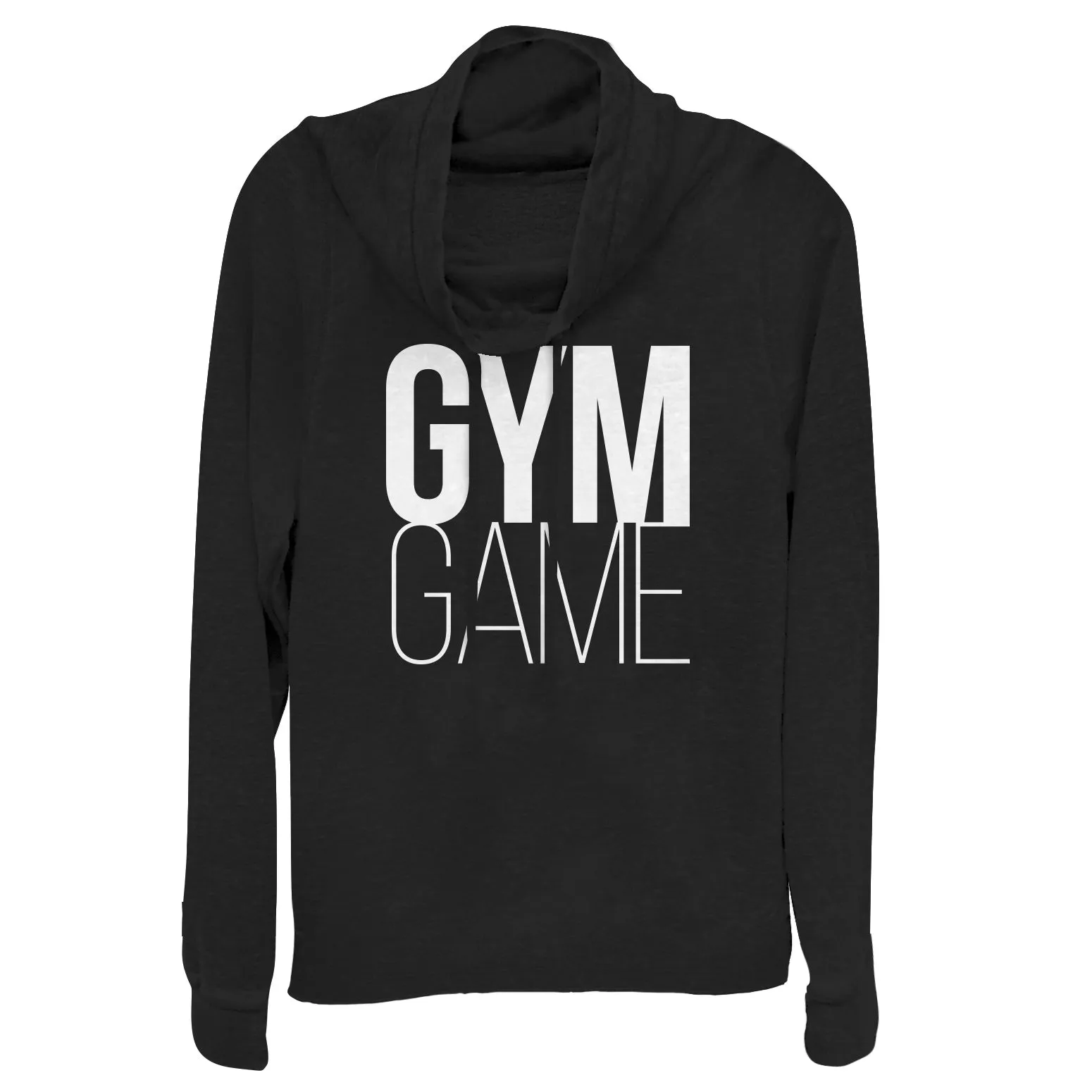 Junior's CHIN UP Gym Game Cowl Neck Sweatshirt sold by Chin Up Apparel