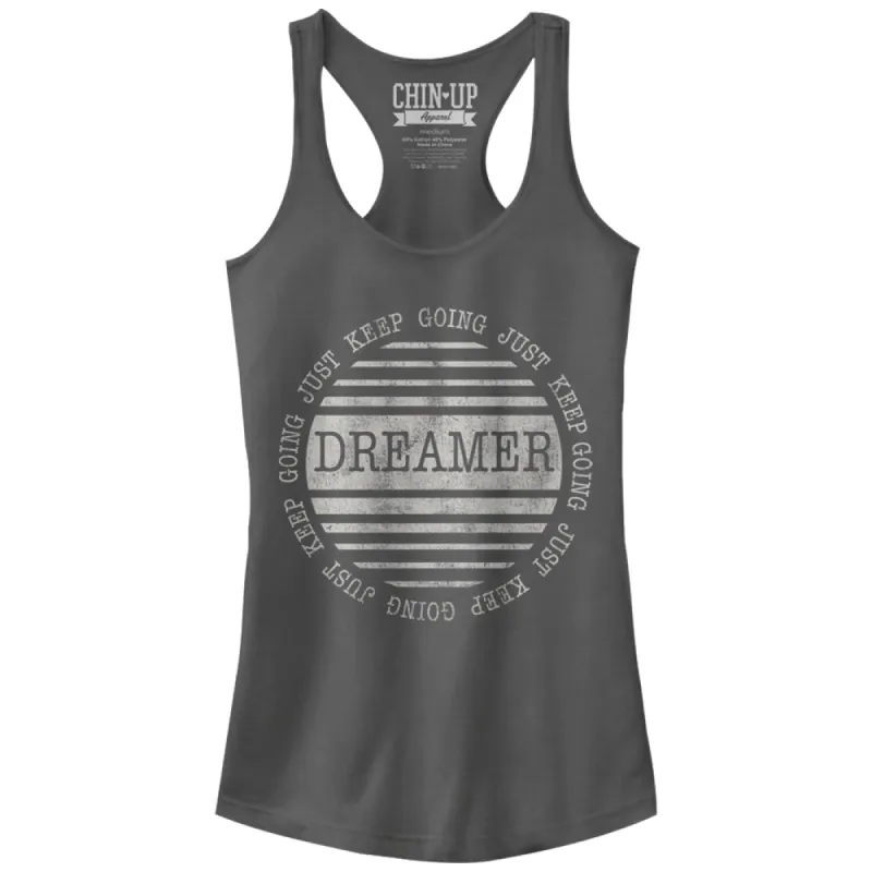 Junior's CHIN UP Dreamer Just Keep Going Racerback Tank Top sold by Chin Up Apparel