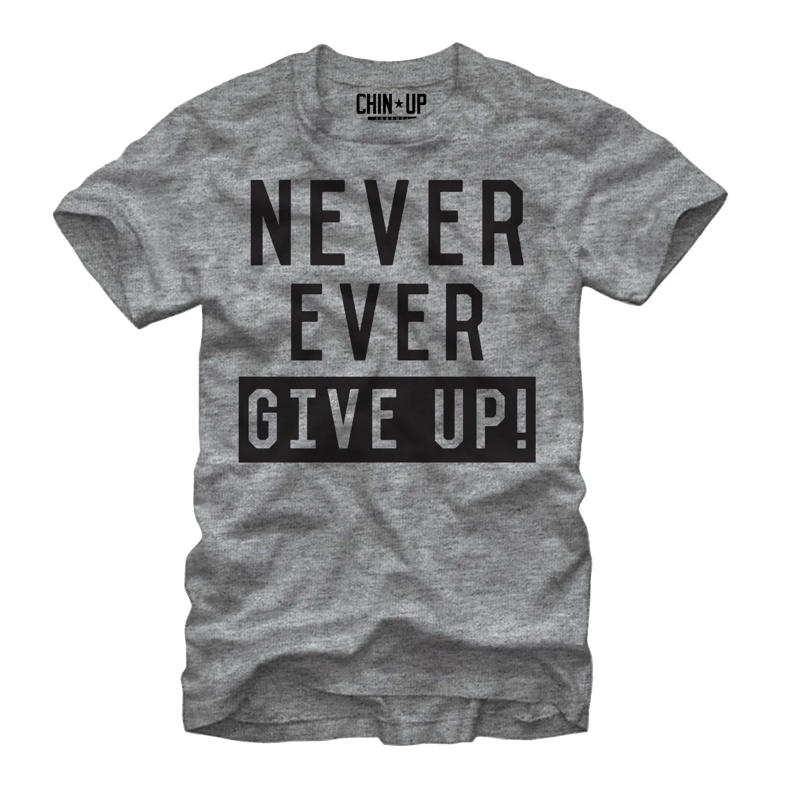 Women's CHIN UP Never Ever Give Up Boyfriend Tee sold by Chin Up Apparel