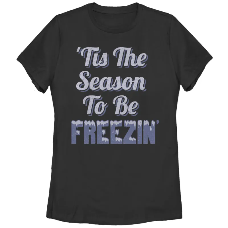 Women's CHIN UP Season to Be Freezing T-Shirt made by Chin Up Apparel