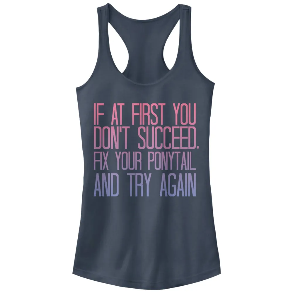 Junior's CHIN UP Fix Your Ponytail and Succeed Racerback Tank Top sold by Chin Up Apparel