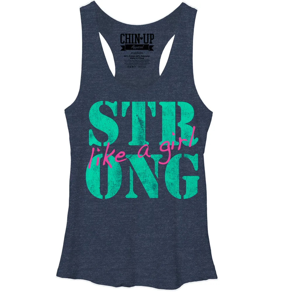 Women's CHIN UP Like a Girl Racerback Tank Top sold by Chin Up Apparel