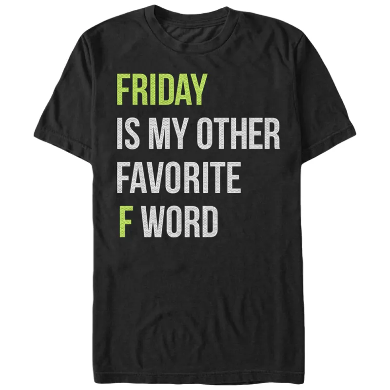Men's CHIN UP Friday is My Other Favorite F Word T-Shirt sold by Chin Up Apparel