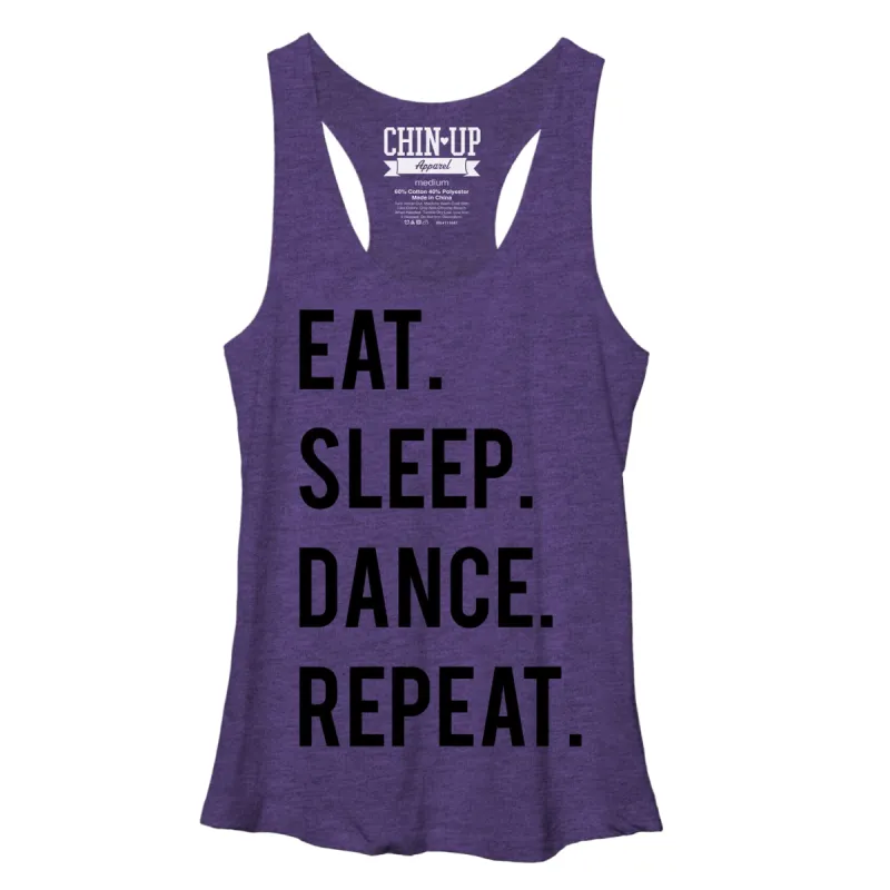 Women's CHIN UP Eat Sleep Dance Repeat Racerback Tank Top sold by Chin Up Apparel
