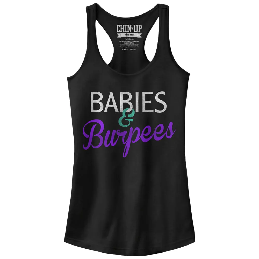 Junior's CHIN UP Babies and Burpees Racerback Tank Top sold by Chin Up Apparel