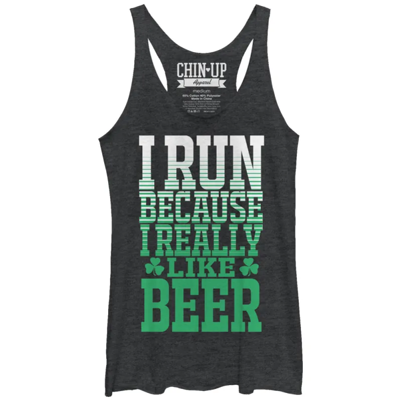 Women's CHIN UP I Run Because I Really Like Beer Racerback Tank Top sold by Chin Up Apparel