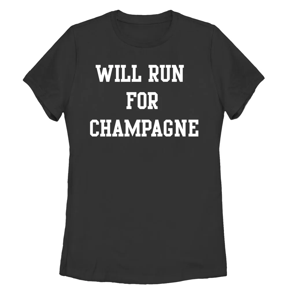 Women's CHIN UP Will Run For Champagne T-Shirt sold by Chin Up Apparel