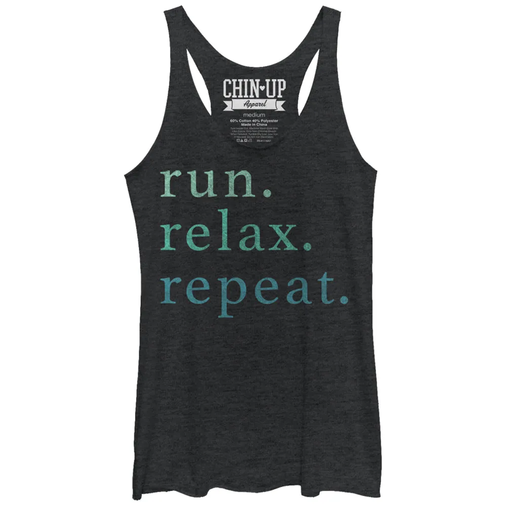 Women's CHIN UP Run Relax Repeat Racerback Tank Top sold by Chin Up Apparel