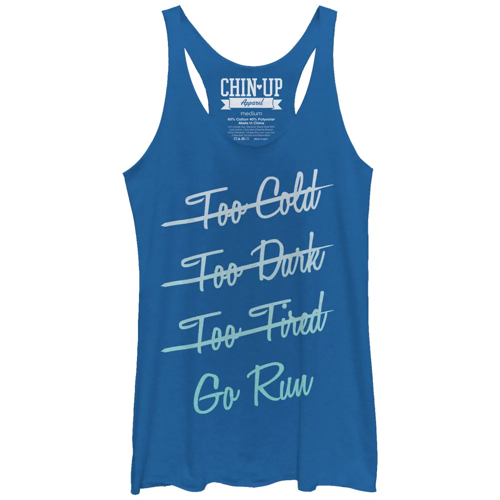 Women's CHIN UP No Excuses Go Run Racerback Tank Top sold by Chin Up Apparel