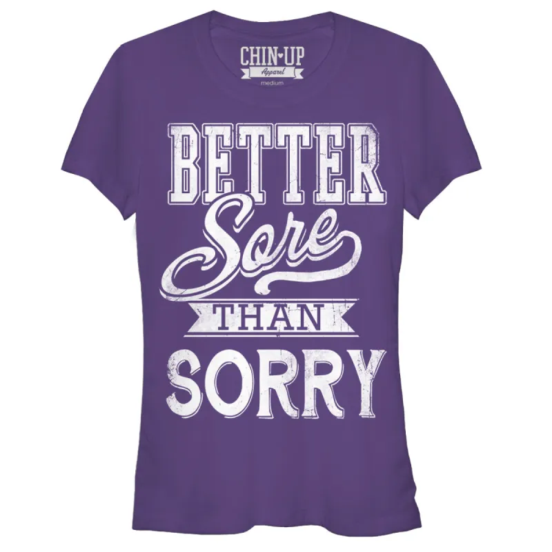 Junior's CHIN UP Sore Not Sorry T-Shirt sold by Chin Up Apparel