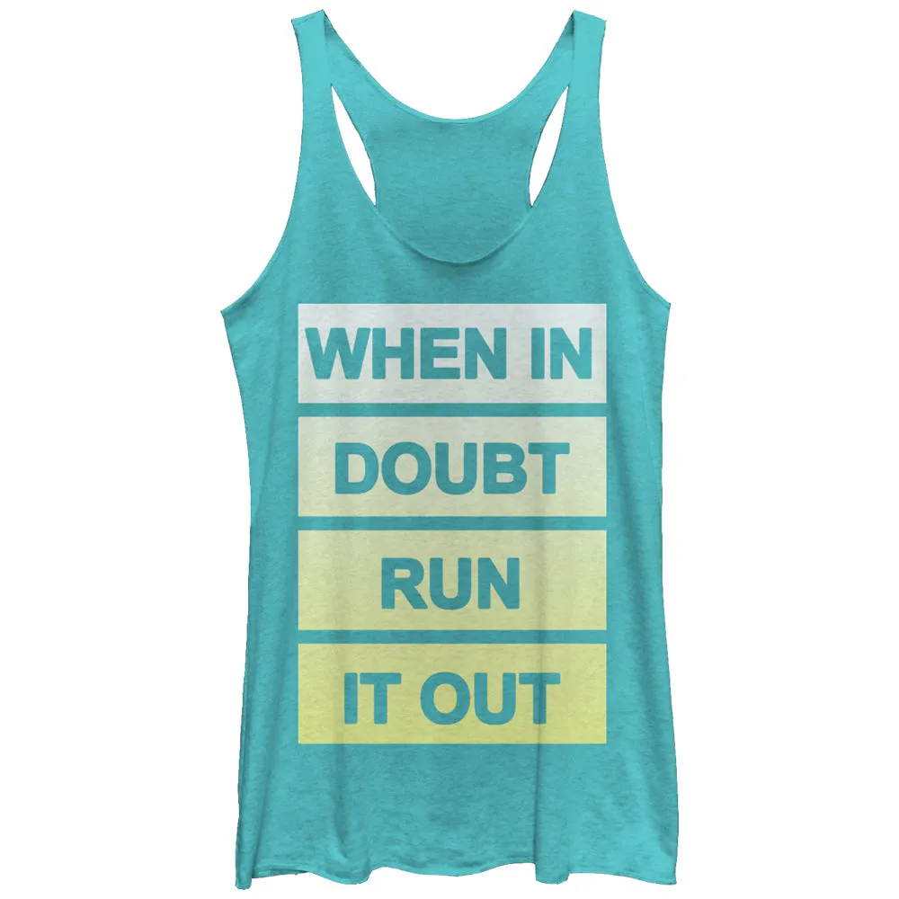 Women's CHIN UP When In Doubt Run It Out Racerback Tank Top sold by Chin Up Apparel