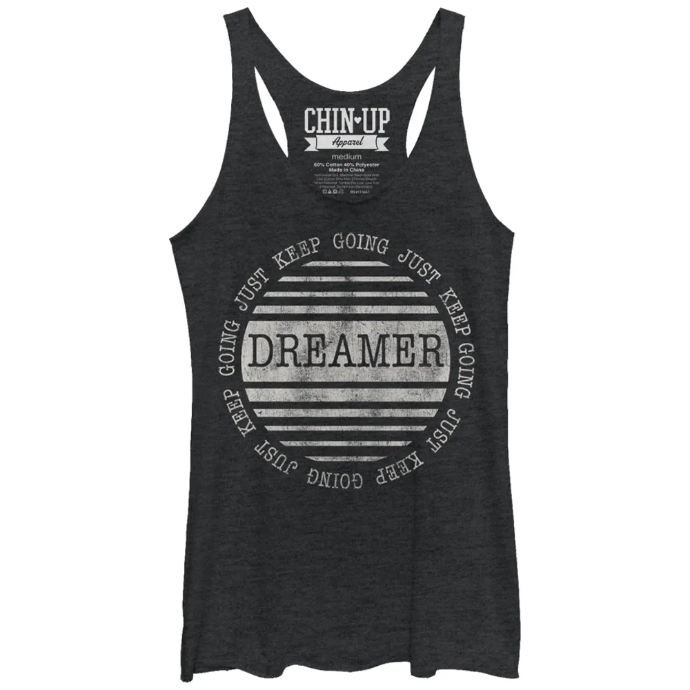 Women's CHIN UP Dreamer Just Keep Going Racerback Tank Top sold by Chin Up Apparel