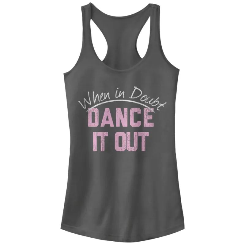 Junior's CHIN UP When in Doubt Dance it Out Racerback Tank Top sold by Chin Up Apparel