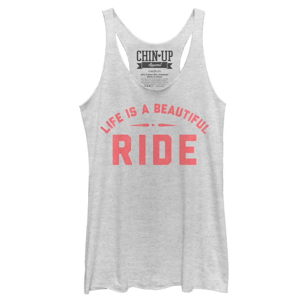 Women's CHIN UP Life is a Beautiful Ride Racerback Tank Top sold by Chin Up Apparel