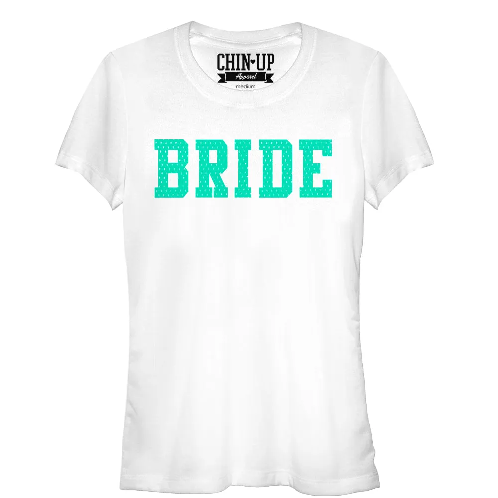 Junior's CHIN UP Bride T-Shirt sold by Chin Up Apparel