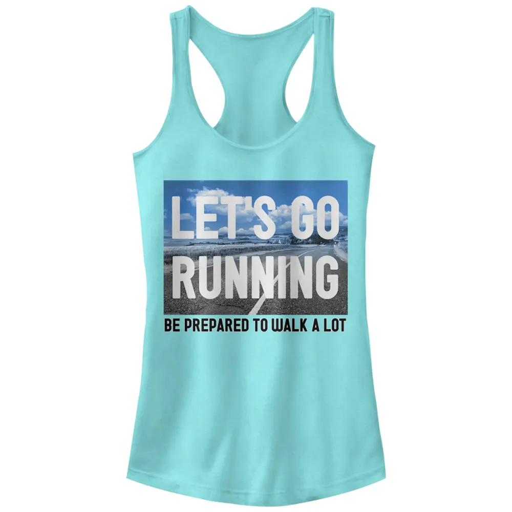 Junior's CHIN UP Let's Go Running and Walk a Lot Racerback Tank Top sold by Chin Up Apparel
