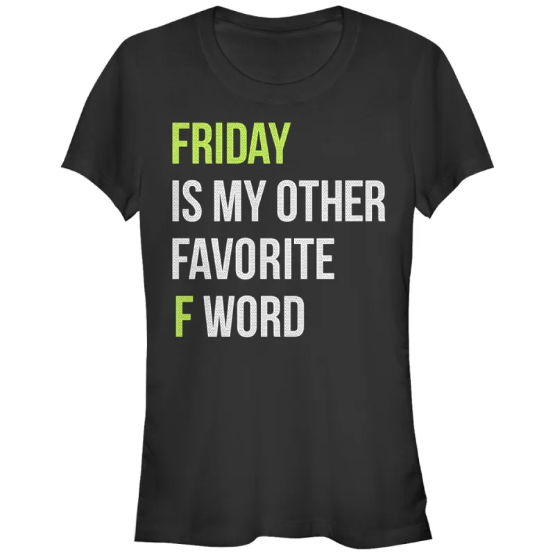 Junior's CHIN UP Friday is My Other Favorite F Word T-Shirt sold by Chin Up Apparel