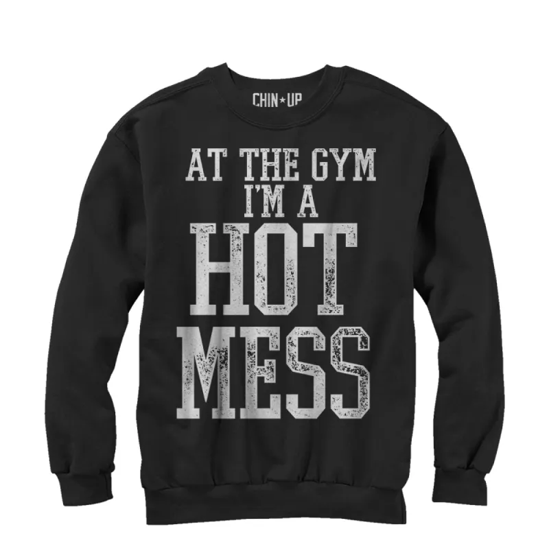 Women's CHIN UP Hot Mess Sweatshirt sold by Chin Up Apparel