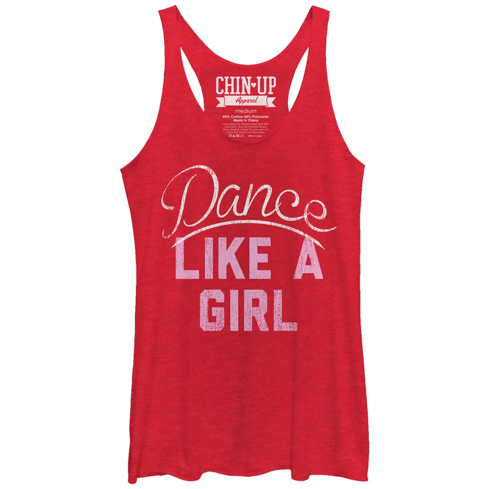 Women's CHIN UP Dance Like a Girl Racerback Tank Top sold by Chin Up Apparel