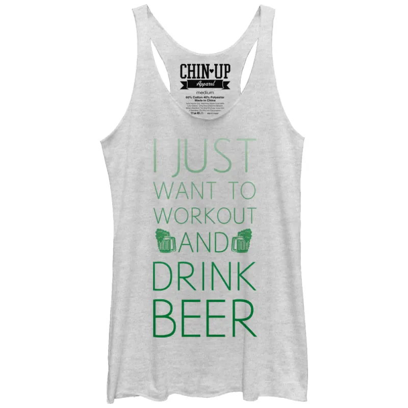 Women's CHIN UP I Just Want to Work Out and Drink Beer Racerback Tank Top sold by Chin Up Apparel