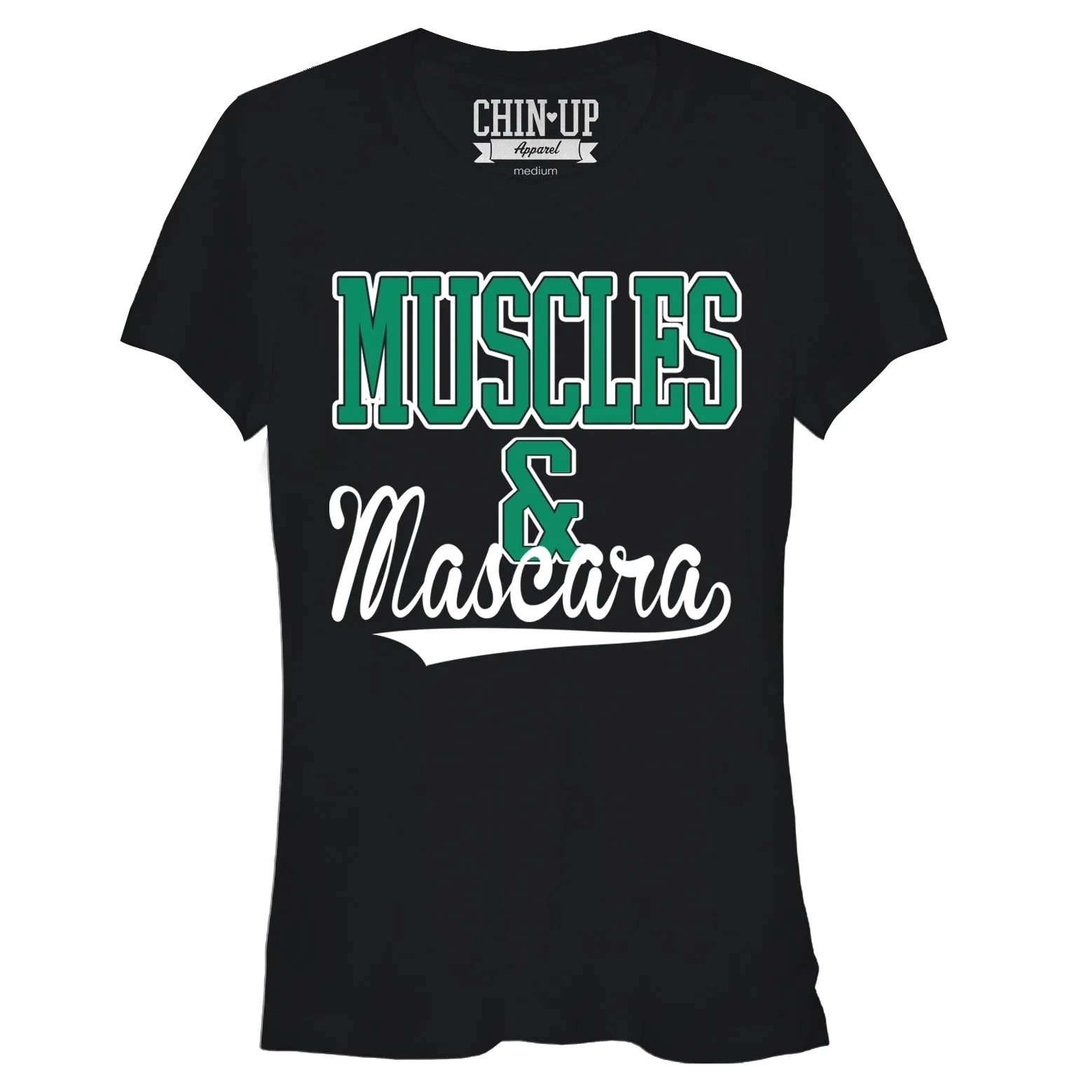 Junior's CHIN UP Sporty Muscles and Mascara T-Shirt sold by Chin Up Apparel