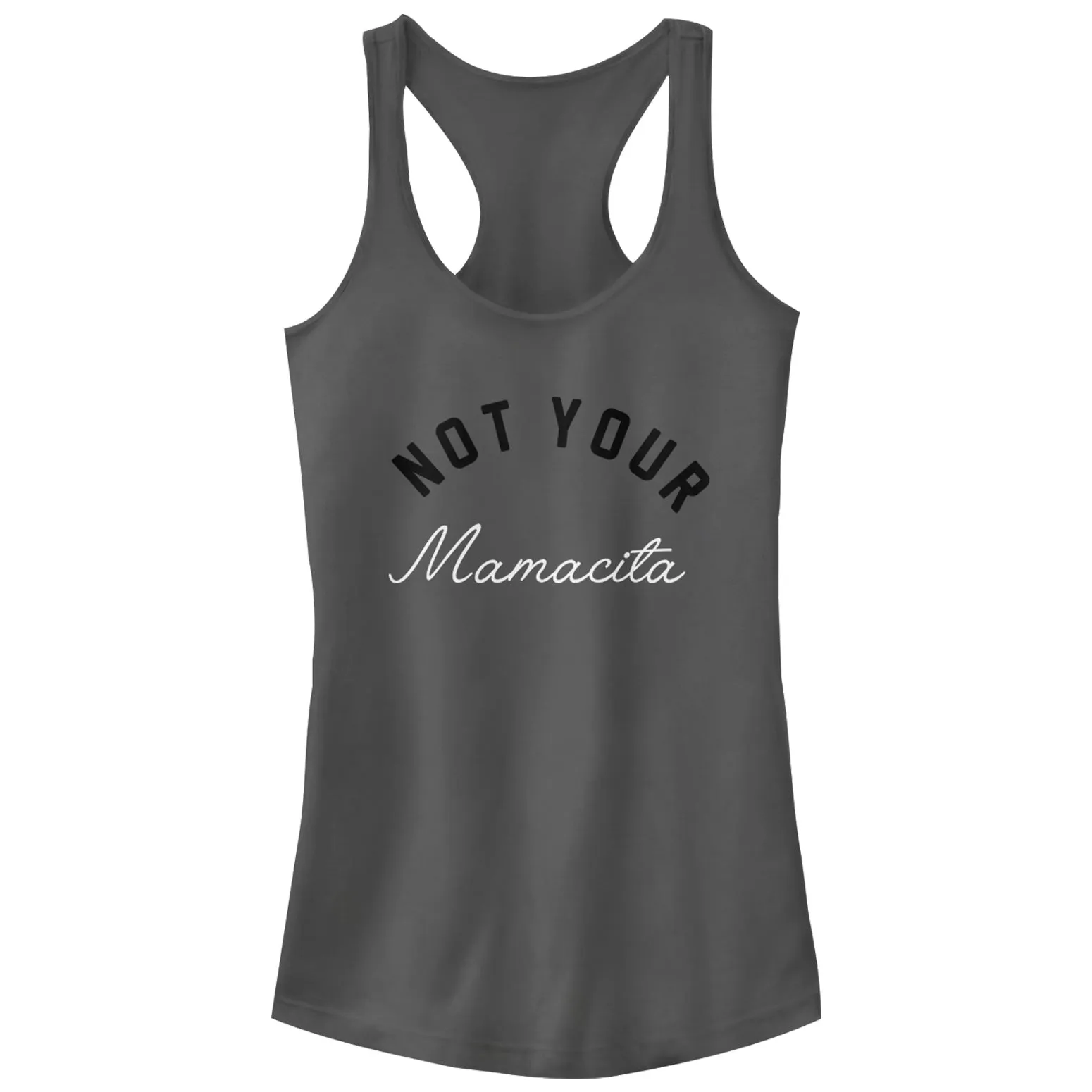 Junior's CHIN UP Not Your Mamacita Racerback Tank Top sold by Chin Up Apparel