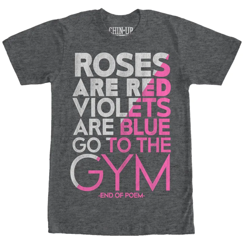 Women's CHIN UP Valentine Roses Are Gym Poem Boyfriend Tee sold by Chin Up Apparel