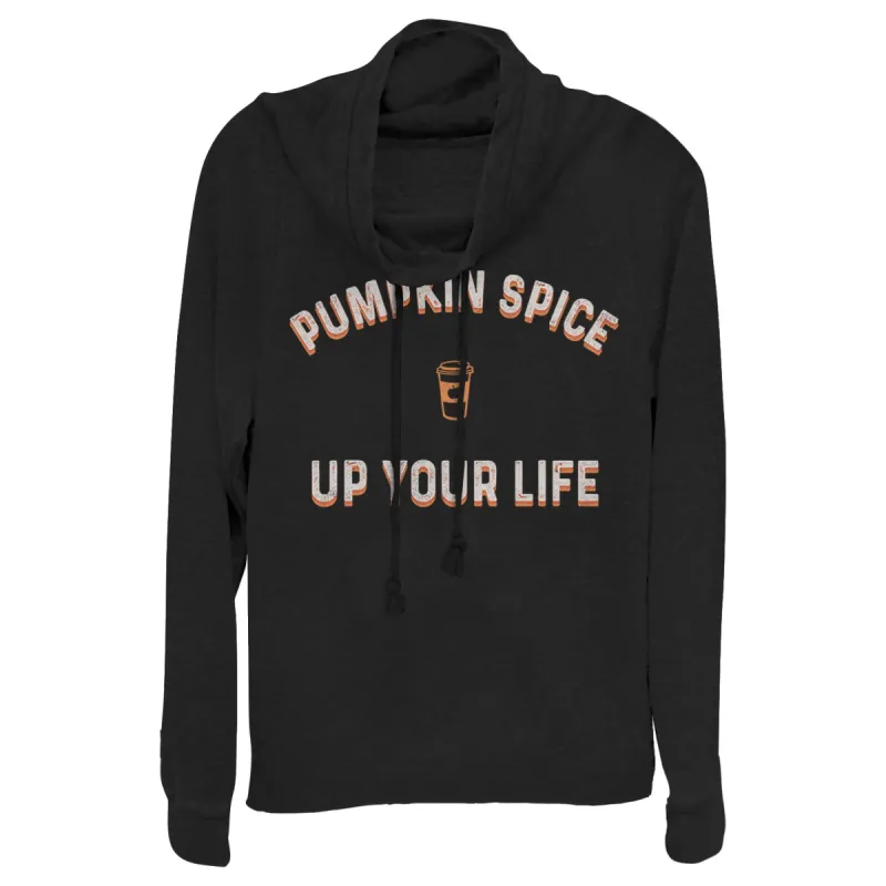 Junior's CHIN UP Pumpkin Spice Up Your Life Cowl Neck Sweatshirt sold by Chin Up Apparel