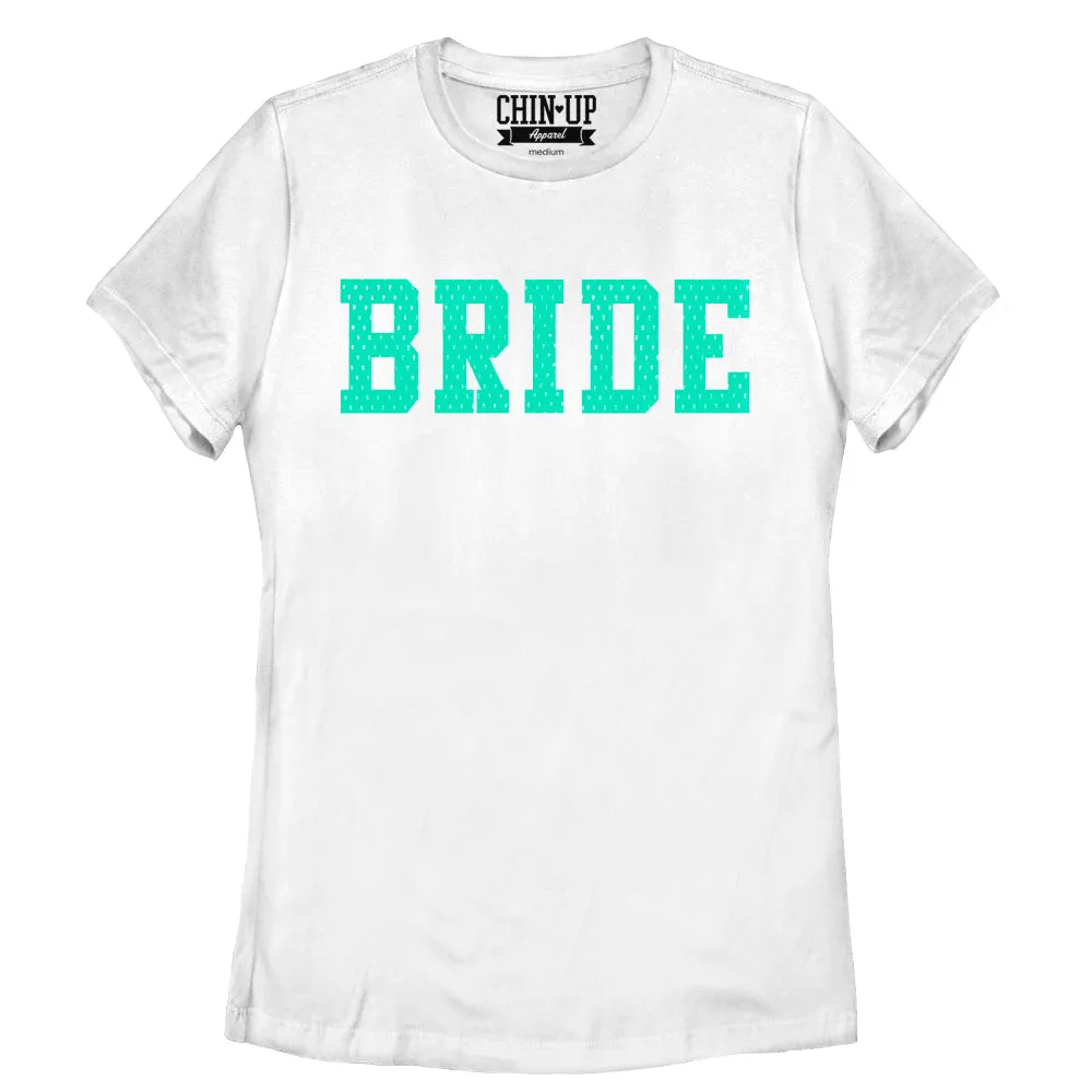 Women's CHIN UP Bride T-Shirt sold by Chin Up Apparel