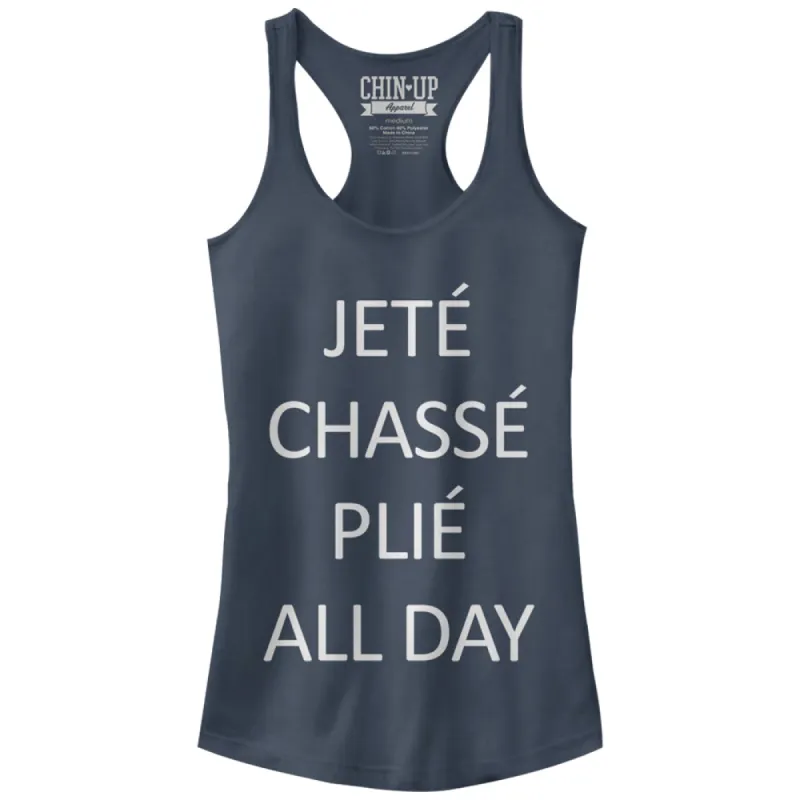 Junior's CHIN UP Jete Chasse Plie All Day Racerback Tank Top made by Chin Up Apparel