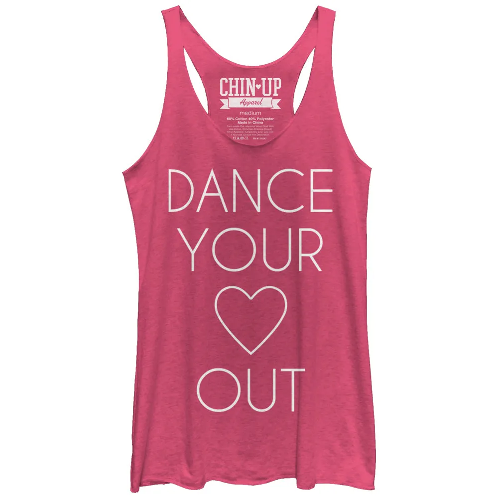 Women's CHIN UP Dance Your Heart Out Racerback Tank Top sold by Chin Up Apparel
