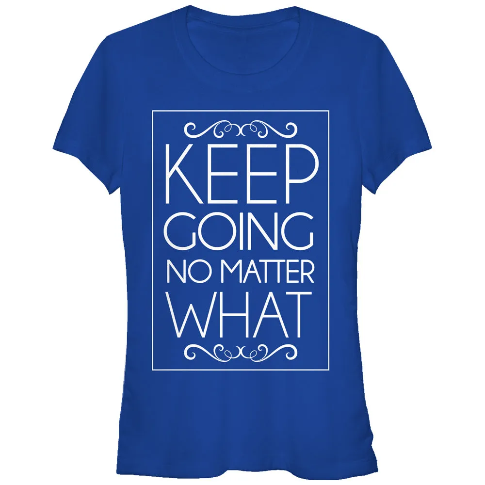 Junior's CHIN UP Keep Going No Matter What T-Shirt sold by Chin Up Apparel