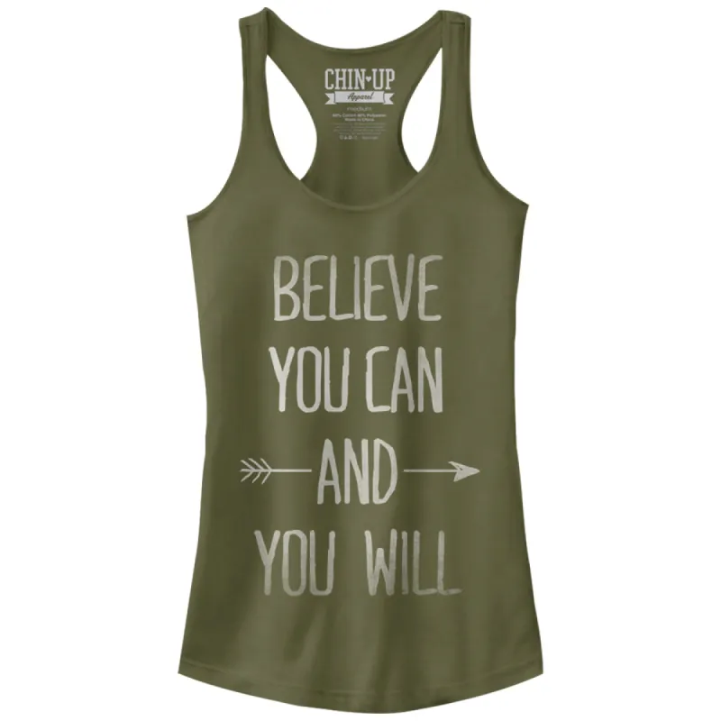 Junior's CHIN UP Believe You Can and You Will Racerback Tank Top sold by Chin Up Apparel