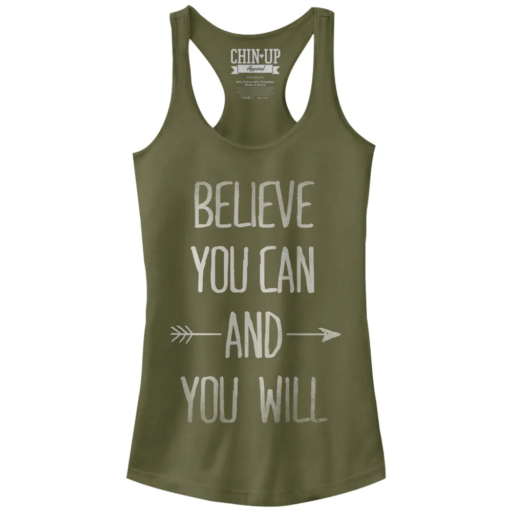 Junior's CHIN UP Believe You Can and You Will Racerback Tank Top sold by Chin Up Apparel