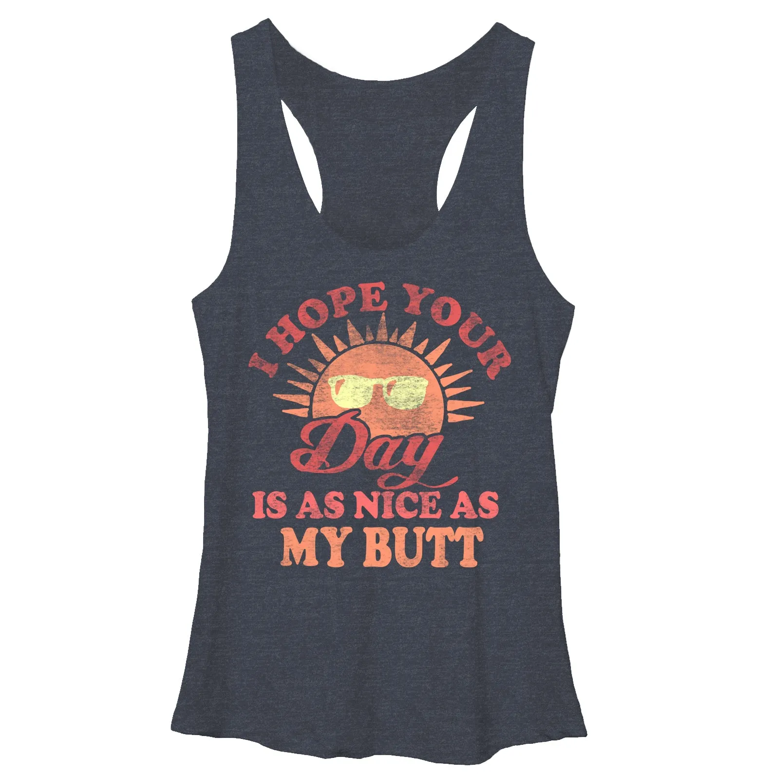 Women's CHIN UP I Hope Your Day is as Nice Racerback Tank Top sold by Chin Up Apparel