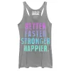 Women's CHIN UP Better Faster Stronger Happier Racerback Tank Top sold by Chin Up Apparel