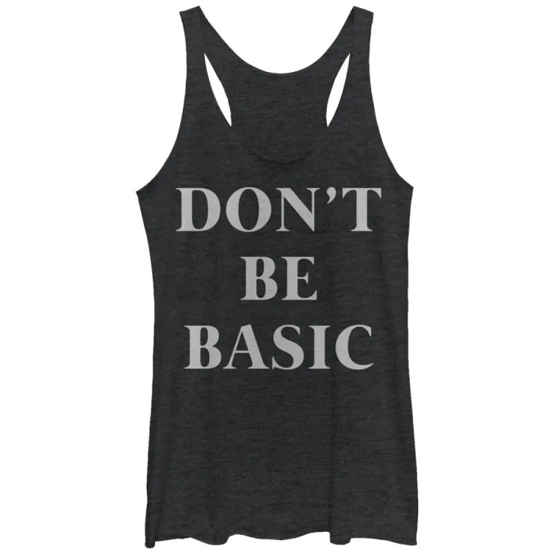 Women's CHIN UP Don't Be Basic Racerback Tank Top sold by Chin Up Apparel