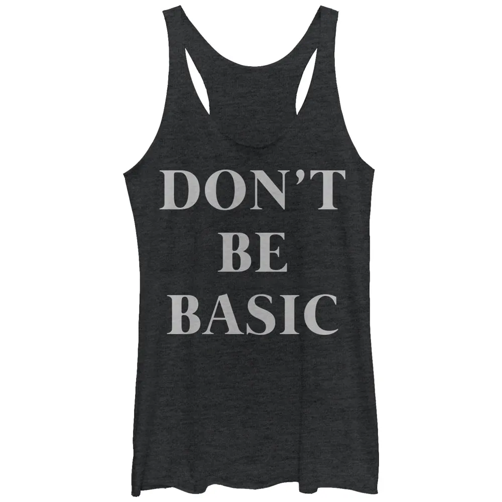 Women's CHIN UP Don't Be Basic Racerback Tank Top sold by Chin Up Apparel