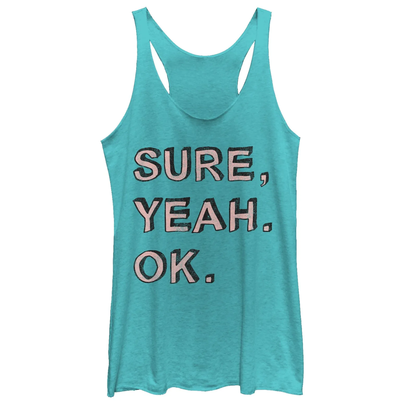 Women's CHIN UP Sure, Yeah, Ok Racerback Tank Top sold by Chin Up Apparel