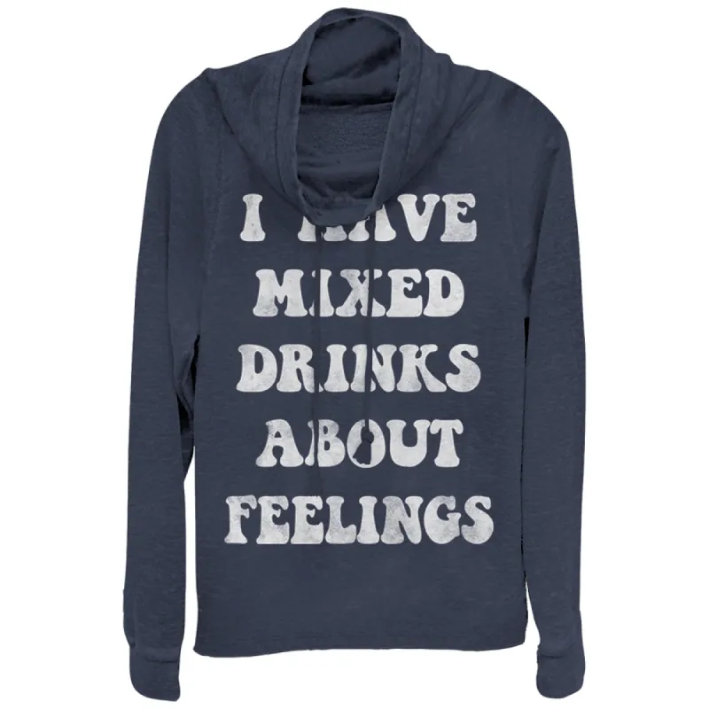 Junior's CHIN UP Mixed Drinks About Feelings Cowl Neck Sweatshirt sold by Chin Up Apparel
