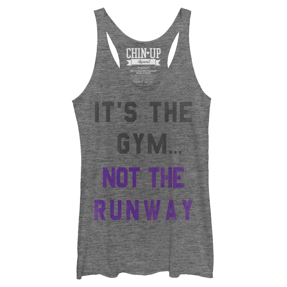 Women's CHIN UP Not the Runway Racerback Tank Top sold by Chin Up Apparel