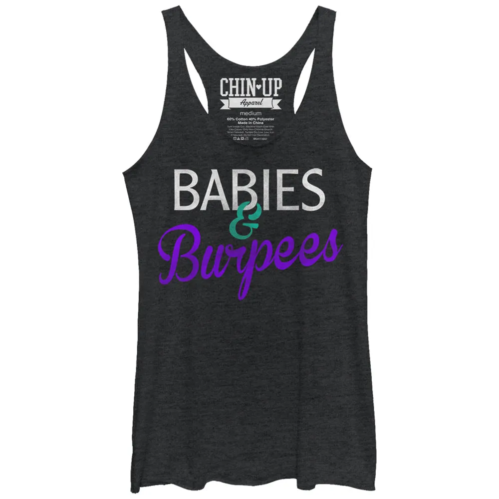 Women's CHIN UP Babies and Burpees Racerback Tank Top sold by Chin Up Apparel