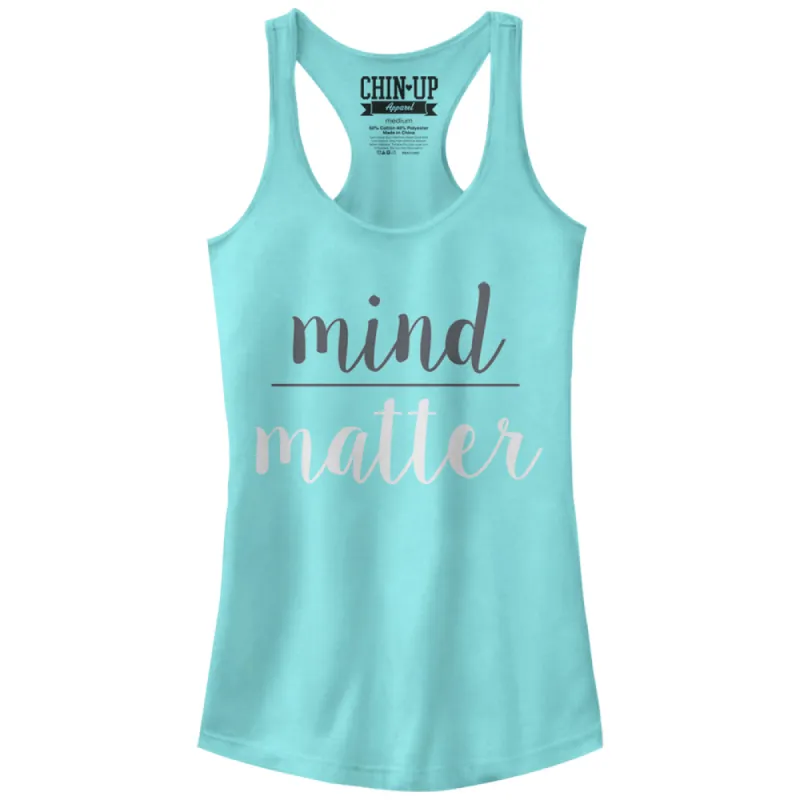 Junior's CHIN UP Mind Over Matter Racerback Tank Top sold by Chin Up Apparel