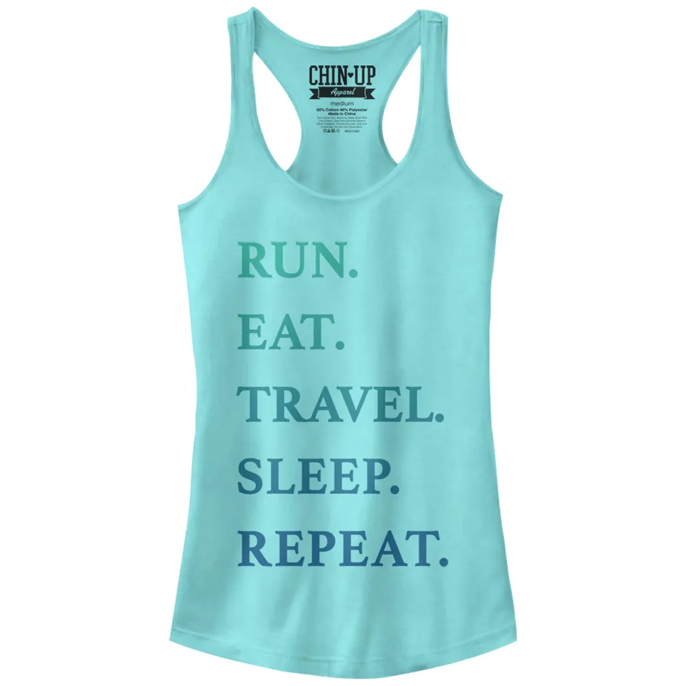 Junior's CHIN UP Run Eat Travel Sleep Repeat Racerback Tank Top sold by Chin Up Apparel